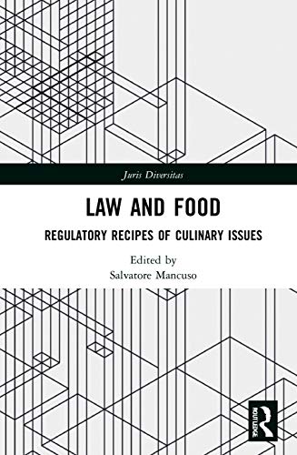 9780367747923: Law and Food: Regulatory Recipes of Culinary Issues (Juris Diversitas)