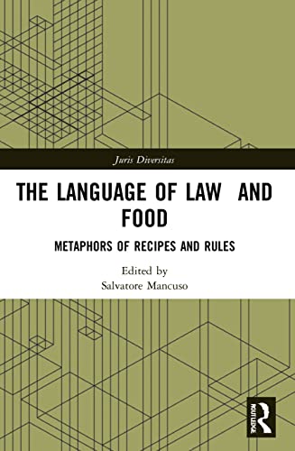 Beispielbild fr The Language of Law and Food zum Verkauf von Blackwell's