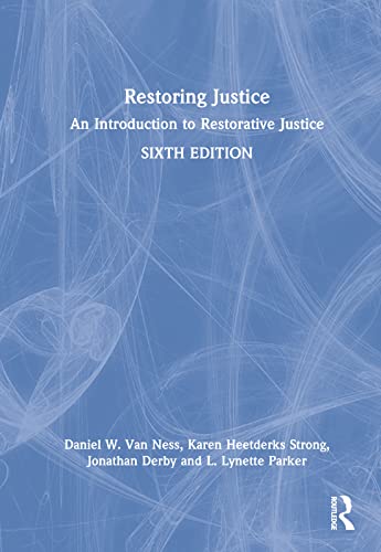 Stock image for Restoring Justice : An Introduction to Restorative Justice for sale by GreatBookPrices