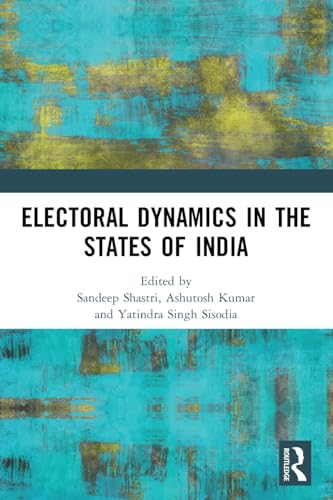 Stock image for Electoral Dynamics in the States of India for sale by Blackwell's