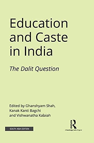 Stock image for Education and Caste in India: The Dalit Question for sale by dsmbooks