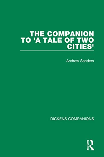 9780367749668: The Companion to 'A Tale of Two Cities' (Dickens Companions)