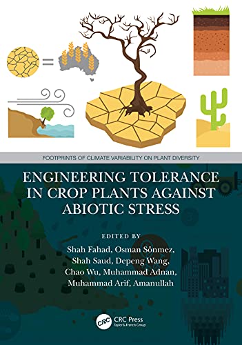 Stock image for Engineering Tolerance in Crop Plants Against Abiotic Stress for sale by Basi6 International