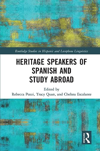 Imagen de archivo de Heritage Speakers of Spanish and Study Abroad a la venta por Blackwell's