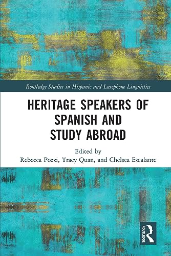 Stock image for Heritage Speakers of Spanish and Study Abroad for sale by Blackwell's