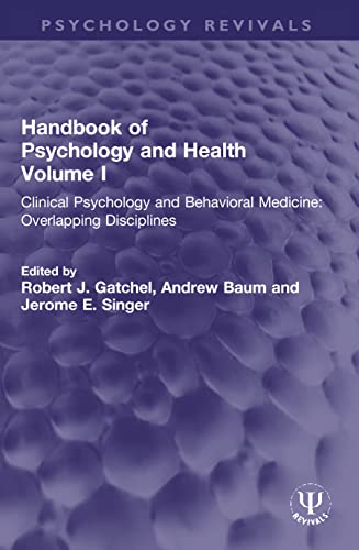 9780367752200: Handbook of Psychology and Health, Volume I (Psychology Revivals)