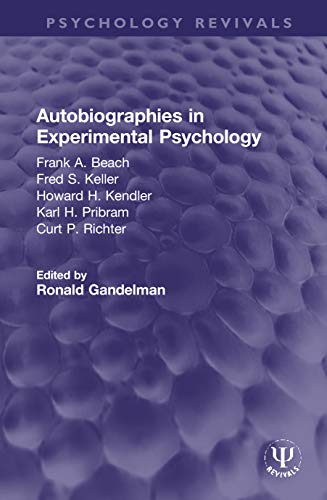 9780367752385: Autobiographies in Experimental Psychology (Psychology Revivals)