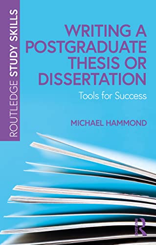 Beispielbild fr Writing a Postgraduate Thesis or Dissertation: Tools for Success zum Verkauf von Blackwell's