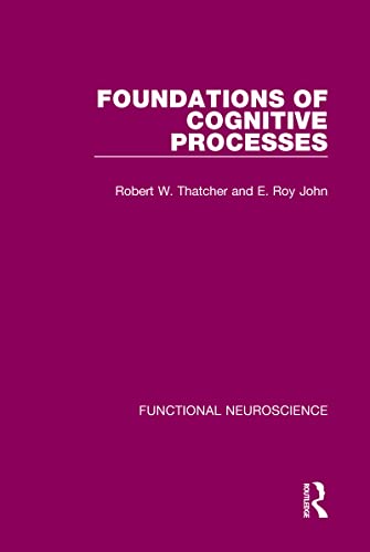 Stock image for Foundations of Cognitive Processes: 1 (Functional Neuroscience) for sale by Chiron Media