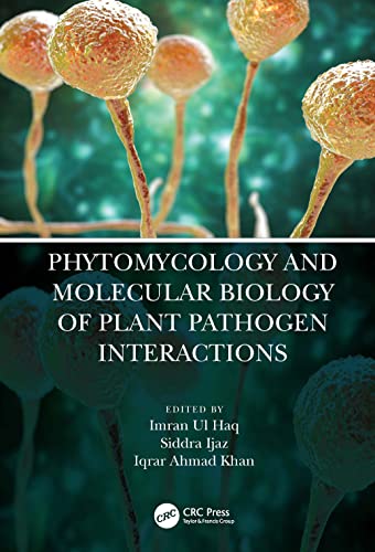Stock image for Phytomycology and Molecular Biology of Plant Pathogen Interactions for sale by Books Puddle