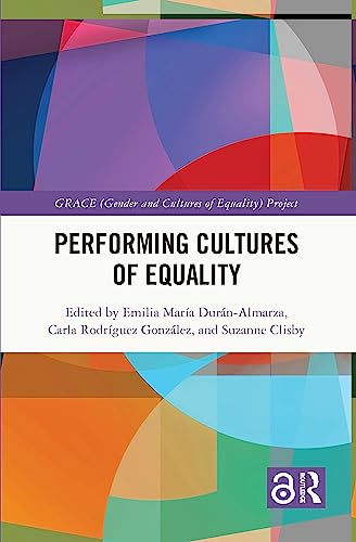 9780367755096: Performing Cultures of Equality (GRACE Project)