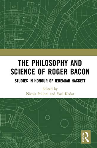 Beispielbild fr The Philosophy and Science of Roger Bacon zum Verkauf von Blackwell's