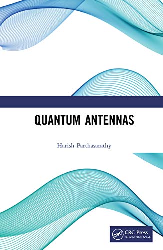 Beispielbild fr Quantum Antennas zum Verkauf von Blackwell's