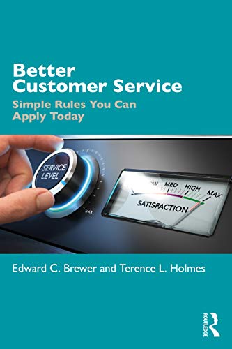 Imagen de archivo de Better Customer Service : All I Need to Know About Great Customer Service I Learned in Kindergarten a la venta por GreatBookPrices