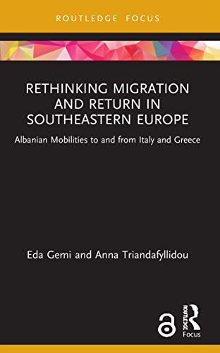 Beispielbild fr Rethinking Migration and Return in Southeastern Europe zum Verkauf von Blackwell's