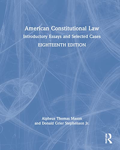 Imagen de archivo de American Constitutional Law: Introductory Essays and Selected Cases a la venta por Chiron Media
