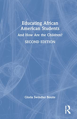 9780367758936: Educating African American Students