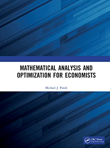 Stock image for Mathematical Analysis and Optimization for Economists for sale by PBShop.store US
