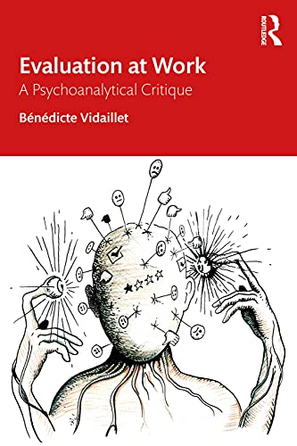 Beispielbild fr Evaluation at Work: A Psychoanalytical Critique zum Verkauf von Blackwell's