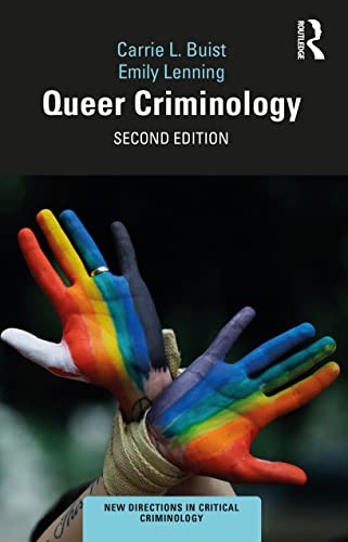 Beispielbild fr Queer Criminology (New Directions in Critical Criminology) zum Verkauf von Monster Bookshop