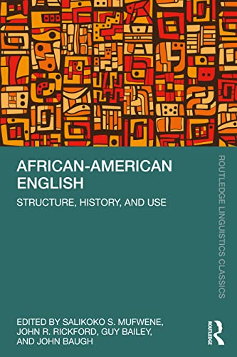 Beispielbild fr African-American English: Structure, History, and Use zum Verkauf von Blackwell's