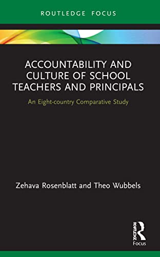 Stock image for Accountability and Culture of School Teachers and Principals for sale by Blackwell's