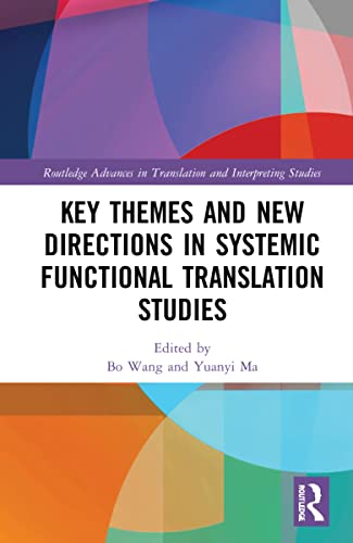 Beispielbild fr Key Themes and New Directions in Systemic Functional Translation Studies zum Verkauf von Blackwell's