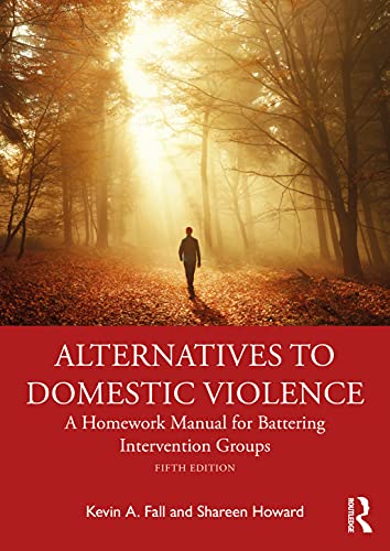 Stock image for Alternatives to Domestic Violence: A Homework Manual for Battering Intervention Groups for sale by ThriftBooks-Atlanta