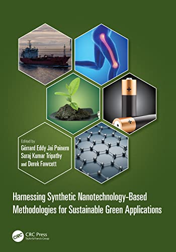 Beispielbild fr Harnessing Synthetic Nanotechnology-Based Methodologies for Sustainable Green Applications zum Verkauf von Blackwell's