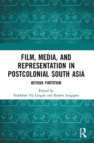 Beispielbild fr Film, Media and Representation in Postcolonial South Asia zum Verkauf von Blackwell's