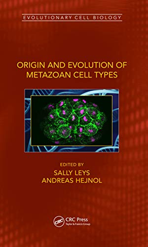 Stock image for Origin and Evolution of Metazoan Cell Types (Evolutionary Cell Biology) for sale by Books From California