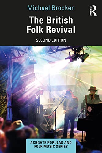 Stock image for The British Folk Revival for sale by Blackwell's