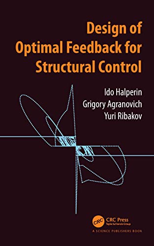 9780367767006: Design of Optimal Feedback for Structural Control