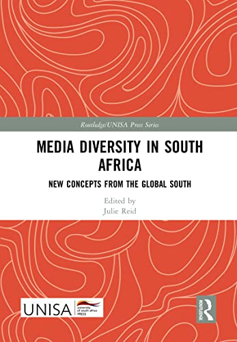 Imagen de archivo de Media Diversity in South Africa: New Concepts from the Global South (Routledge/UNISA Press Series) a la venta por Chiron Media