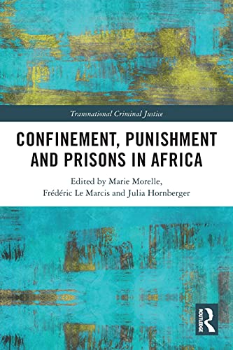 Stock image for Confinement, Punishment and Prisons in Africa for sale by Blackwell's
