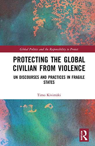 Stock image for Protecting the Global Civilian from Violence for sale by Blackwell's