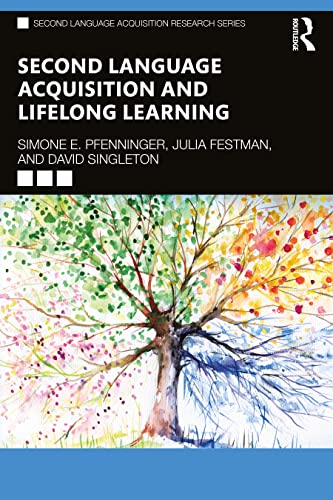 Stock image for An Second Language Acquisition and Lifelong Learning (Second Language Acquisition Research Series) for sale by Books Puddle