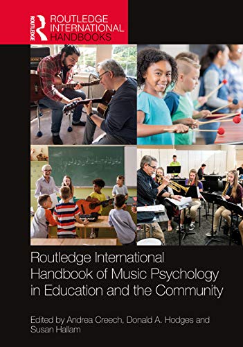 Beispielbild fr Routledge International Handbook of Music Psychology in Education and the Community zum Verkauf von Blackwell's