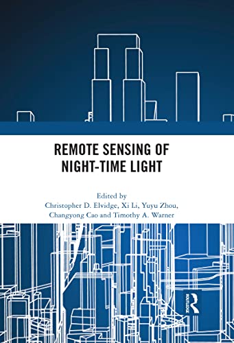 Stock image for Remote Sensing of Night-time Light for sale by Chiron Media
