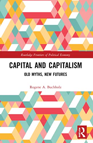 Stock image for Capital and Capitalism for sale by Blackwell's