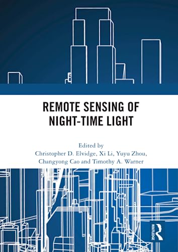 9780367769888: Remote Sensing of Night-time Light