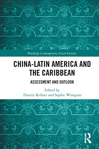 9780367770341: China-Latin America and the Caribbean