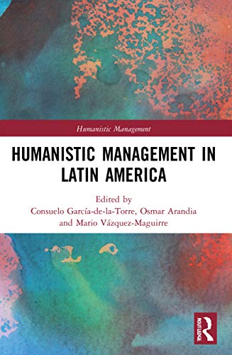 Stock image for Humanistic Management in Latin America for sale by Chiron Media