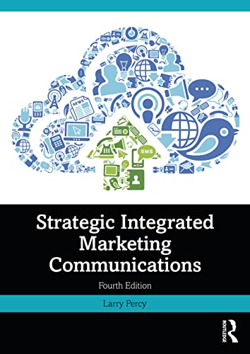 Beispielbild fr Strategic Integrated Marketing Communications zum Verkauf von Books Puddle