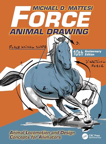 Beispielbild fr Force: Animal Drawing: Animal Locomotion and Design Concepts for Animators (Force Drawing Series) zum Verkauf von Chiron Media