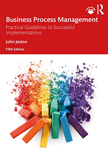 Imagen de archivo de Business Process Management: Practical Guidelines to Successful Implementations a la venta por GF Books, Inc.