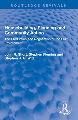 Stock image for Housebuilding, Planning and Community Action for sale by Blackwell's