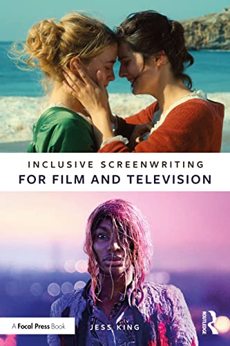 9780367772185: Inclusive Screenwriting for Film and Television