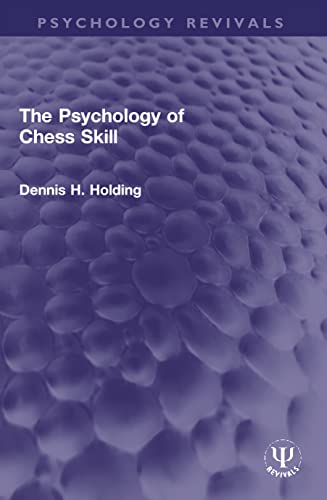 Stock image for The Psychology of Chess Skill (Paperback) for sale by Grand Eagle Retail