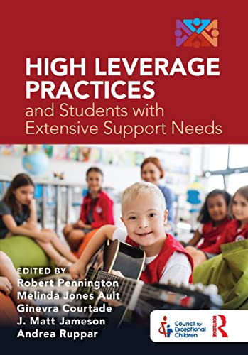 Beispielbild fr High Leverage Practices and Students with Extensive Support Needs zum Verkauf von Books From California